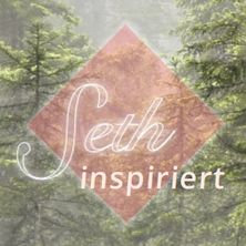 seth inspiriert