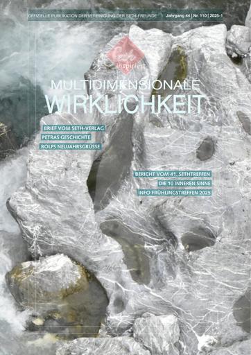 Auszug: Multidimensionale Wirklichkeit 2025-01 Nr. 110